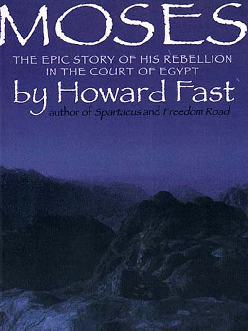 Title details for Moses by Howard Fast - Available